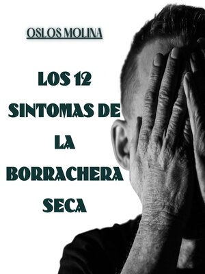 cover image of Los 12 sintomas de la borrachera seca